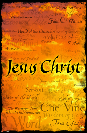Jesus Christ Savior Names He Is Called By Artwork Poster Print